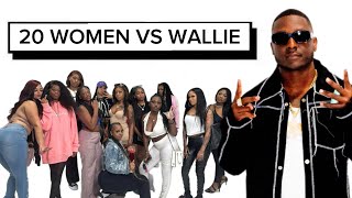 20 WOMEN VS 1 RAPPER WALLIE THE SENSEI [upl. by Dupuy]