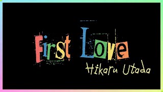 Hikaru Utada  First Love [upl. by Sou491]