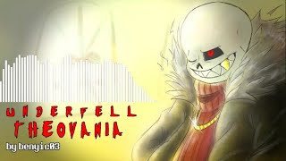 underfell AU  THEOVANIA by BenyiC03 1 hour [upl. by Emil]