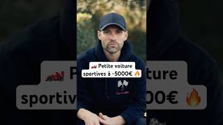 Sélection de petites voitures sportives que je te conseille à moins de 5000 euros voituredesport [upl. by Waxman386]