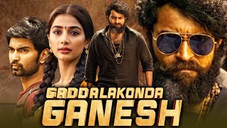 Gadallakonda Ganesh HD Action Hindi Dubbed Full Movie  Varun Tej Pooja Hegde Atharvaa [upl. by Omari]