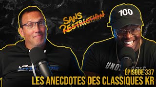 Les anecdotes des Classiques KR avec Pat Laprade EP 337 [upl. by Ykcir]