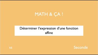 Déterminer lexpression dune fonction affine [upl. by Akeemat]