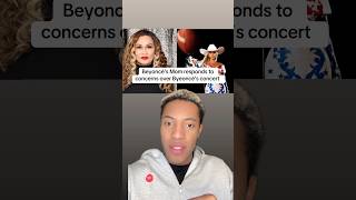 Beyoncé’s mom responds to concerns over Beyoncé concert [upl. by Ringler]