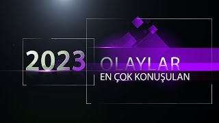 2023ün en çok konuşulan olayları  Almanak [upl. by Aprile226]