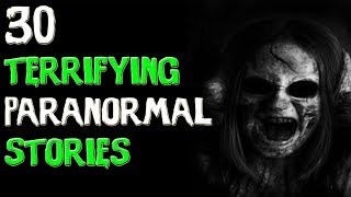 30 TERRIFYING TRUE Scary Paranormal Stories From Reddit lets Not Meet ULTIMATE COMPILATION [upl. by Asilegna]