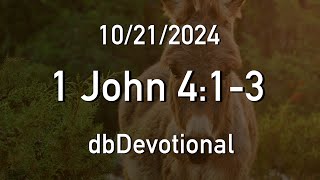 1021  1 John 413  dbDevotional [upl. by Eaj]