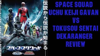 Space Sheriff Gavan vs Dekaranger Review [upl. by Lacram]