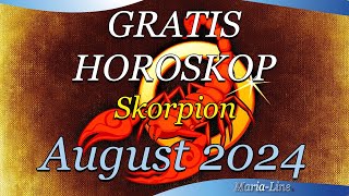 ❤️ Skorpion Horoskop für August 2024 Liebe Beruf Gesundheit amp Spirituelles Monatshoroskop [upl. by Aroda]