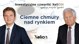 Inwestycyjne czwartki XeliON  rynkowy przegląd tygodnia  18012024 r [upl. by Prosperus]