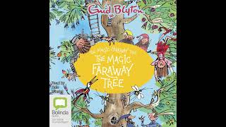 Magic Faraway Tree by Enid Blyton eAudio eaudiobooks enidblyton [upl. by Hawger34]