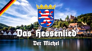 Hessenlied  Der Michel  Anthem of Hesse [upl. by Eugenia]