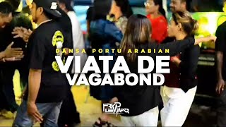 DANSA PORTU ARABIAN quotVIATADEVAGABONDquot FRYDLEWARRMX TERBARU2024 [upl. by Lladnarc]