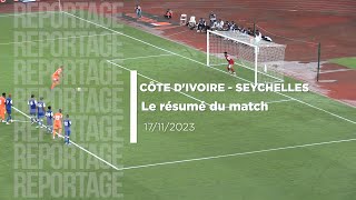 Qualifications mondial 2026  le résumé du match Côte dIvoire  Seychelles [upl. by Burrow259]