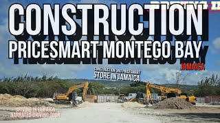 Construction Pricesmart Montego Bay Jamaica [upl. by Ahseuqal6]