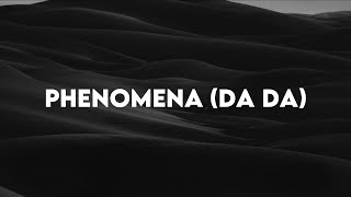 PHENOMENA DA DA  HILLSONG YOUNG amp FREE  LIVE Lyrics [upl. by Ledua13]