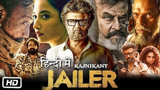 Jailer Full movie in hindi dubbed  Rajinikanth  Ramya Krishna  Jailer movie released [upl. by Broadbent]