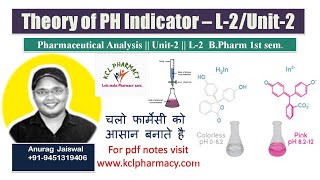 Theory of Indicator  L2 Unit2  Pharmaceutical AnalysisI [upl. by Murat]