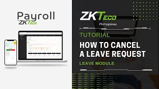 ZKPayroll  Leave  How to Cancel Leave Request [upl. by Northrop394]