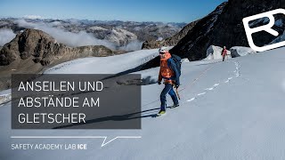 Anseilen am Gletscher Abstände in der Seilschaft Bremsknoten amp mehr  Tutorial 1118  LAB ICE [upl. by Ainahtan]