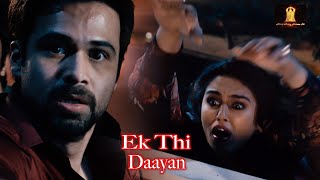 Tum Yaha Kya Kar Rahe Ho  Ek Thi Daayan  Emraan Hashmi [upl. by Drageruaeb]