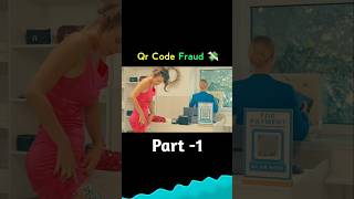 QR FRAUD Movie Explain  short [upl. by Aronek336]