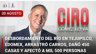 Ciro Gómez Leyva en Imagen Noticias  Programa Completo 30AGOSTO2024 [upl. by Ponton943]