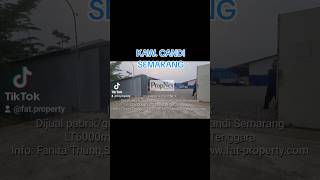 SUPER MURAH Dijual gudangpabrik bagus di Kawasan Industry Candi Semarang LT 6000m2 LB 1700m2 SHGB [upl. by Merissa722]