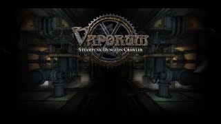 Lets Play Vaporum  01 Into The Monster [upl. by Lipp694]