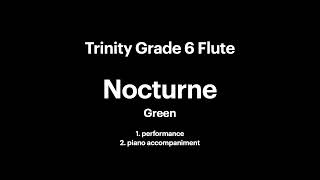 Trinity grade 6 flute Nocturne by Green [upl. by Corilla670]