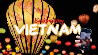 Backpacking Vietnam [upl. by O'Donovan]