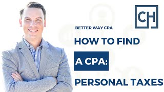 How to Find a CPA Personal Taxes [upl. by Katine]