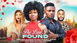 THE LOVE I FOUND  MAURICE SAM SONIA UCHE CHIKE DANIELS latest 2024 nigerianmovies [upl. by Ainig849]