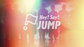 Hey Say JUMP  quotUMPquot Official Teaser [upl. by Linnea]