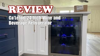 CaLefort 24 Inch Wine and Beverage Refrigerator  Review [upl. by Niggem]