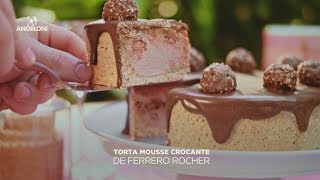 Torta mousse crocante de ferrero rocher [upl. by Boyd]