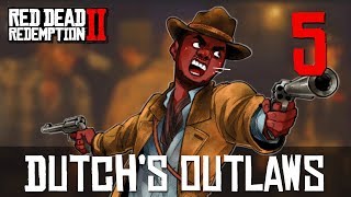 5 Dutchs Outlaws Lets Play Red Dead Redemption 2  Xbox One X w GaLm [upl. by Erdnael]