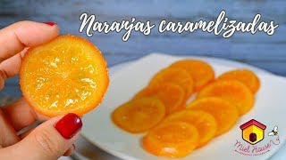 Naranjas confitadas FACILES caramelizada y escarchada [upl. by Licna]