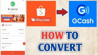 How to Convert SPaylater to GCash l Step by step Tutorials 2024 [upl. by Rame]