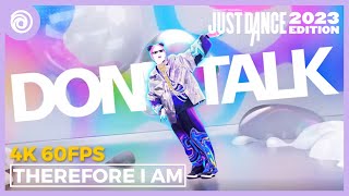 Just Dance 2023  Therefore I Am by Billie Eilish  Full Gameplay 4K 60FPS [upl. by Aamsa]