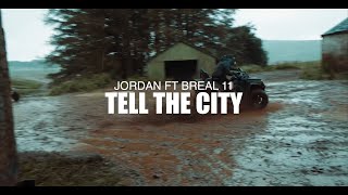 Jordan McCann  Tell The City Feat BReal11 Music Video [upl. by Ayokahs]