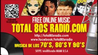 TOTAL 80S RADIOCOMMusica de los 70s 80s y 90s [upl. by Eirene]