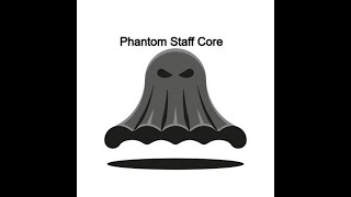 Phantom Staff Core plugin showcase [upl. by Zullo]