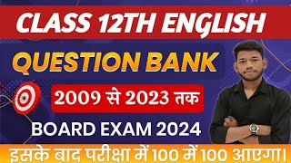 Class 12th English Questions Bank Objective Questions Answer For Board Exam 2024।By Sunny Sir [upl. by Rehpotsrhc]