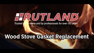 Rutland Stove Gasket Replacement [upl. by Hertzog126]