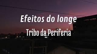 Efeitos do Longe  Tribo da Periferia cover [upl. by Kosse]