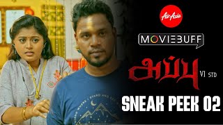 Appu VI STD  Sneak Peek 02  Kalloori Vinoth  Priyadarshini  Vaseekaran Balaji  Allen Vijay [upl. by Hirasuna]