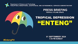 Press Briefing Tropical Depression EntengPH  500 PM Update September 1 2024  Sunday [upl. by Enra]