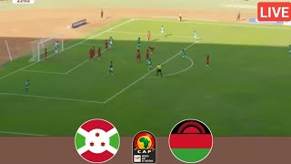 🔴LIVE Burundi Vs Malawi  Africa Cup Of Nations Qualification All Goals Analysis amp Highlights [upl. by Enahsal]