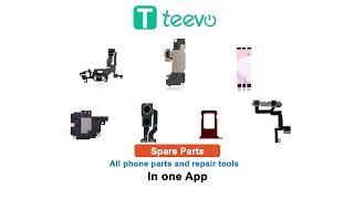 All mobile phone repair parts repair tools and accessories in one app  Teevo [upl. by Jacoby]